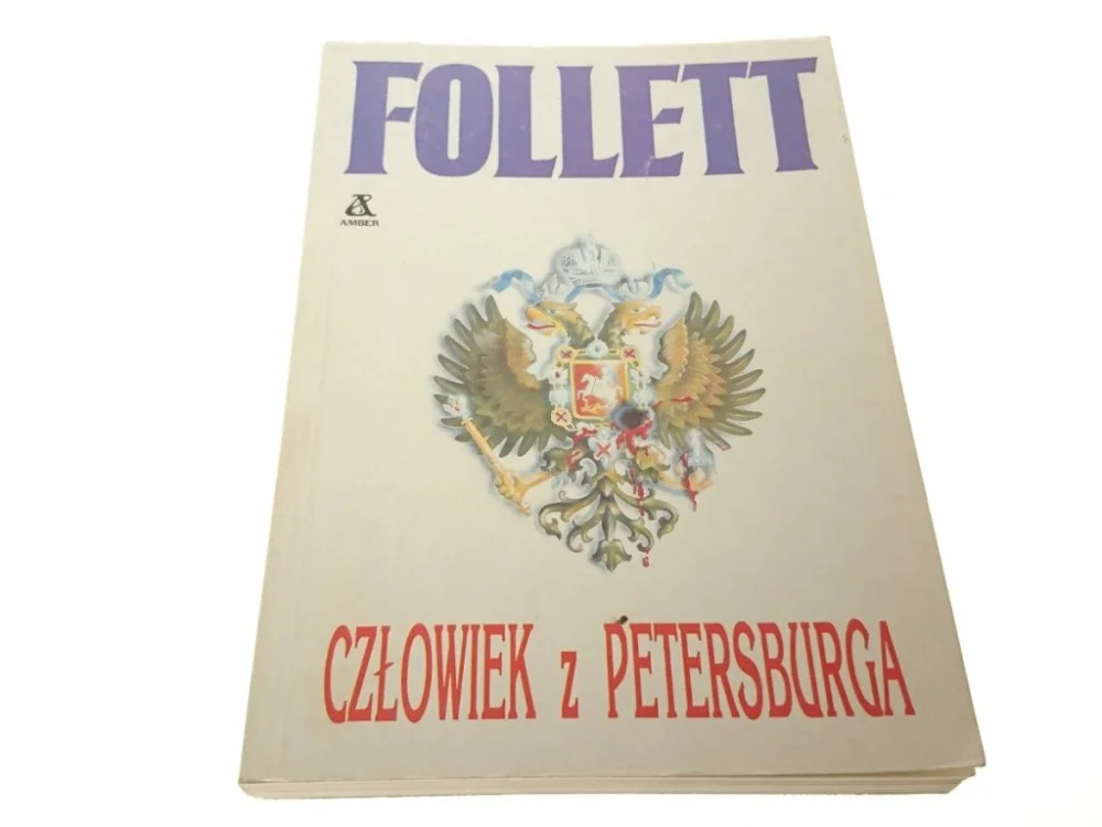 CZŁOWIEK Z PETERSBURGA - Ken Follett 1991 Bezpieczne zakupy