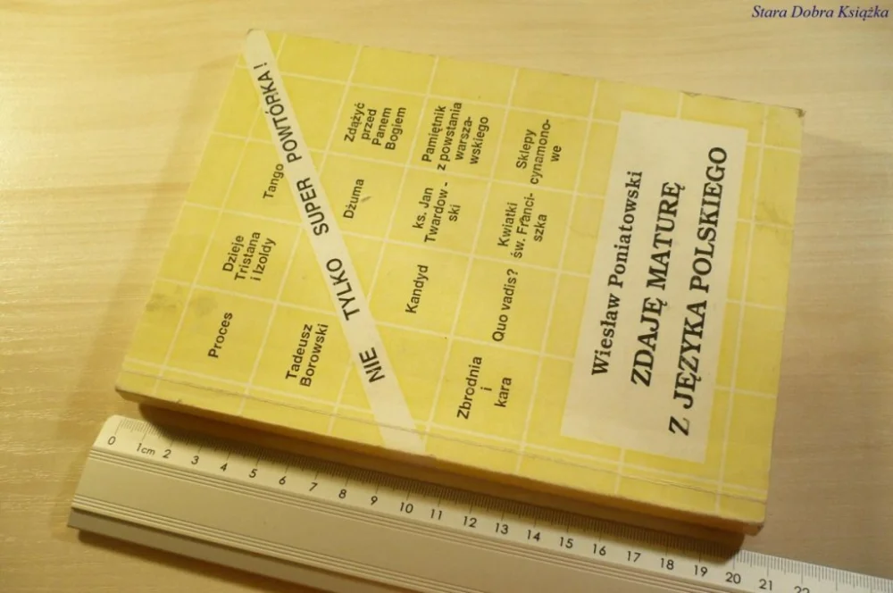 Zamów dziś ZDAJĘ MATURĘ Z JĘZYKA POLSKIEGO - Poniatowski