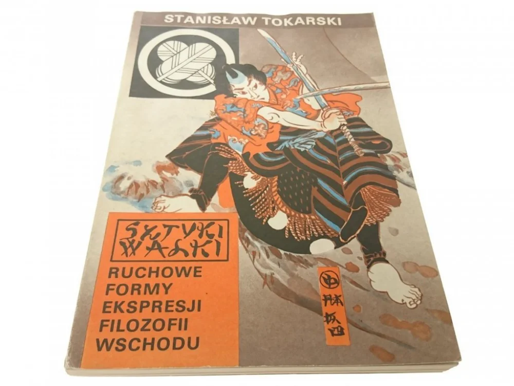 RUCHOWE FORMY EKSPRESJI FILOZOFII WSCHODU Tokarski Oferta czasowa