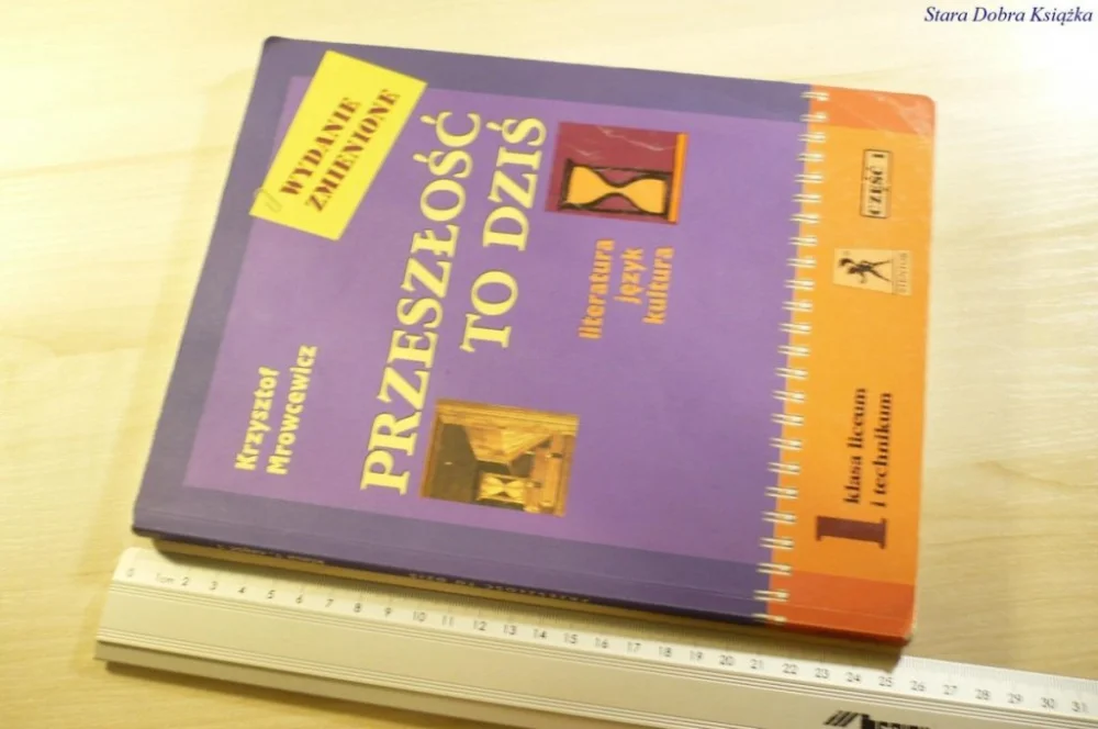 PRZESZŁOŚĆ TO DZIŚ 1 CZĘŚĆ 1 - Mrowcewicz 2009 Popularny