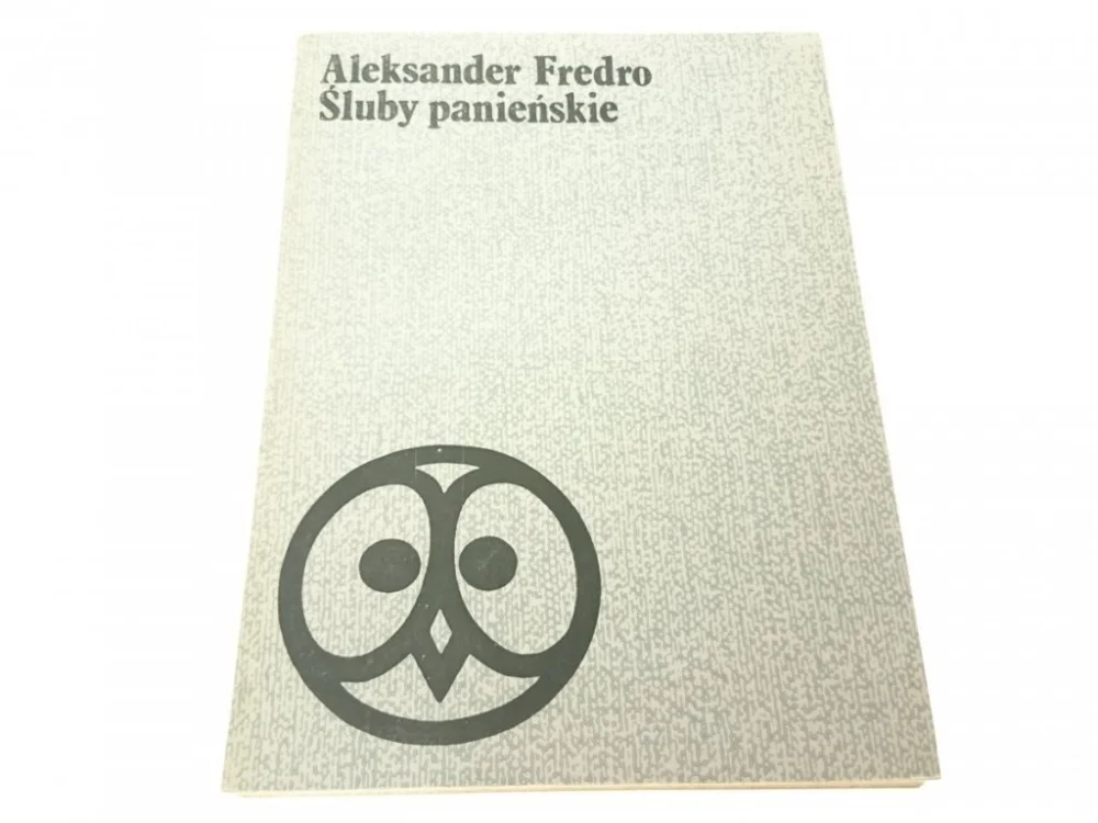 ŚLUBY PANIEŃSKIE - Aleksander Fredro 1982 Sprawdź teraz