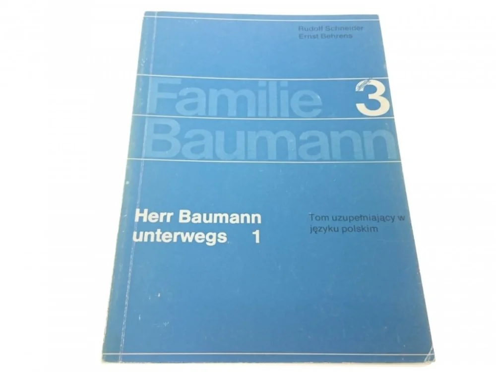 FAMILIE BAUMANN 3 HERR BAUMANN UNTERWEGS 1 Wysoka jakość