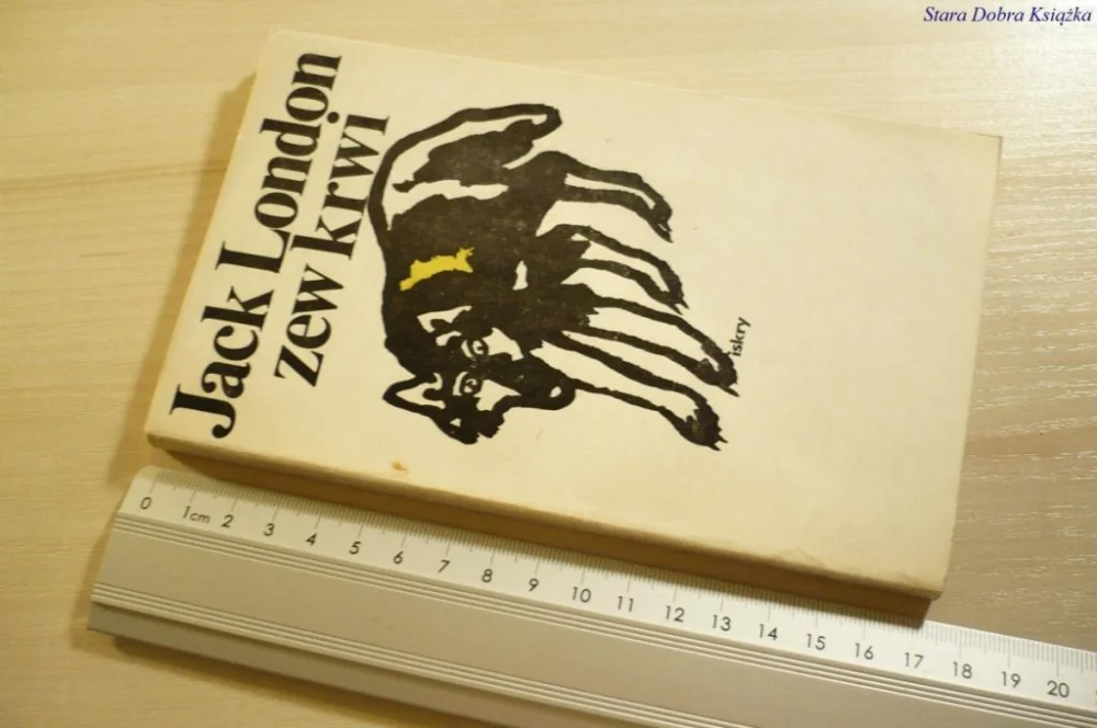 Popularny ZEW KRWI - Jack London 1974