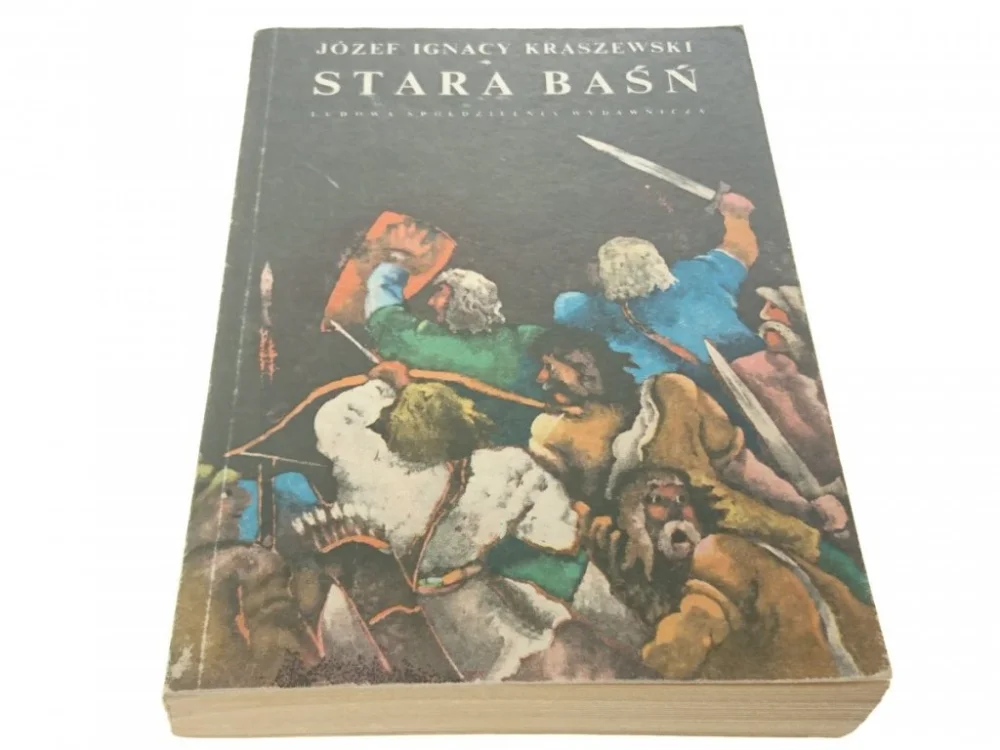 Ostatnia szansa STARA BAŚŃ - Józef Ignacy Kraszewski 1983