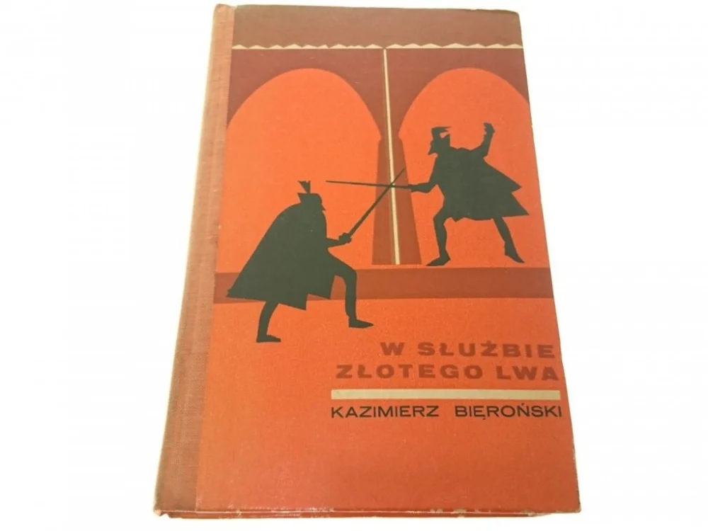 Łatwy zwrot W SŁUŻBIE ZŁOTEGO LWA - Kazimierz Bieroński 1971