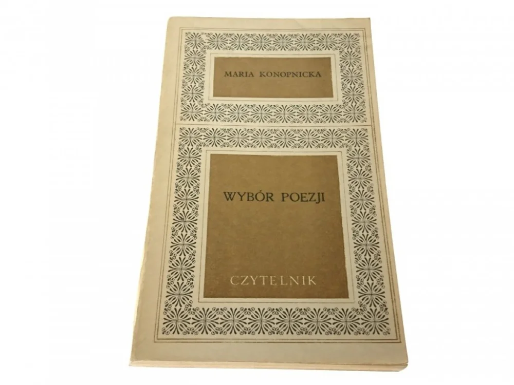 WYBÓR POEZJI - Maria Konopnicka 1973 Zamów dziś