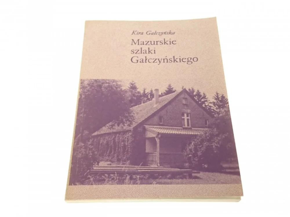 MAZURSKIE SZLAKI GAŁCZYŃSKIEGO - Gałczyńska 1986 Darmowy zwrot