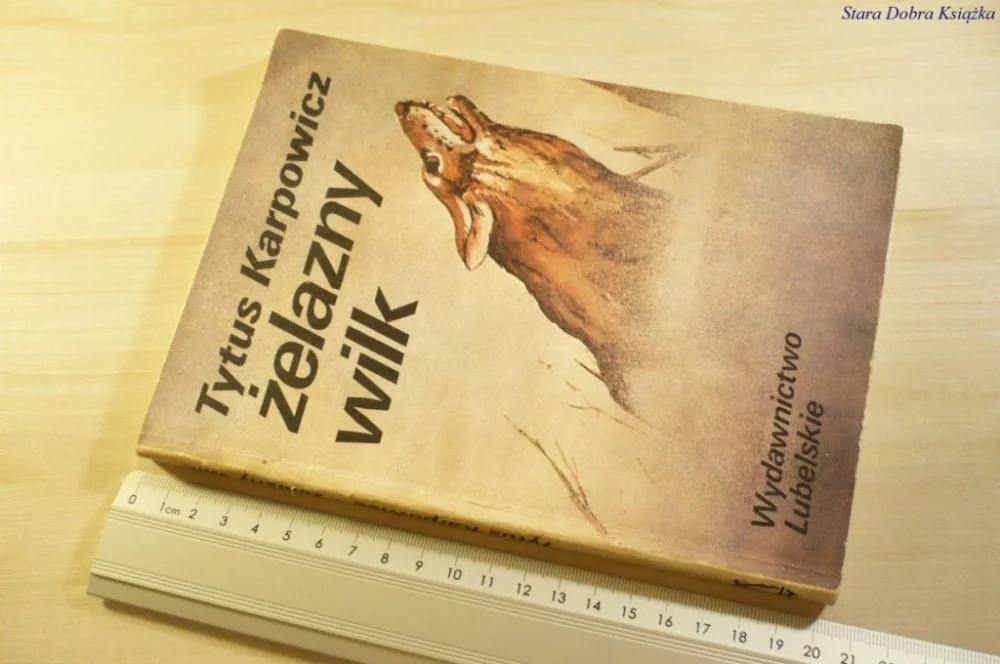 Oferta limitowana ŻELAZNY WILK - Tytus Karpowicz 1986