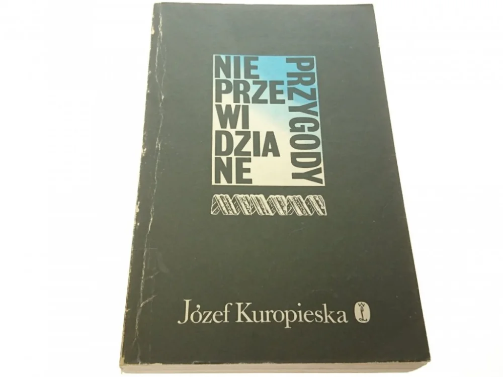 Tylko dziś NIEPRZEWIDZIANE PRZYGODY - Kuropieska 1988