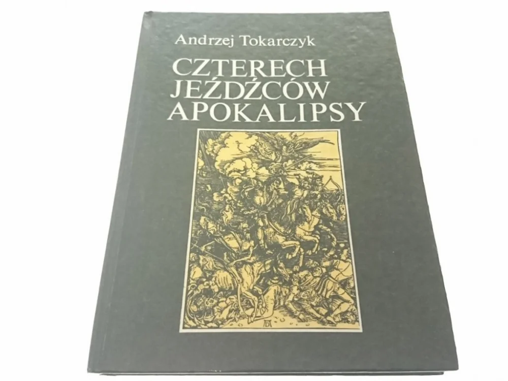 Ostatnia szansa CZTERECH JEŹDŹCÓW APOKALIPSY - Tokarczyk 1988
