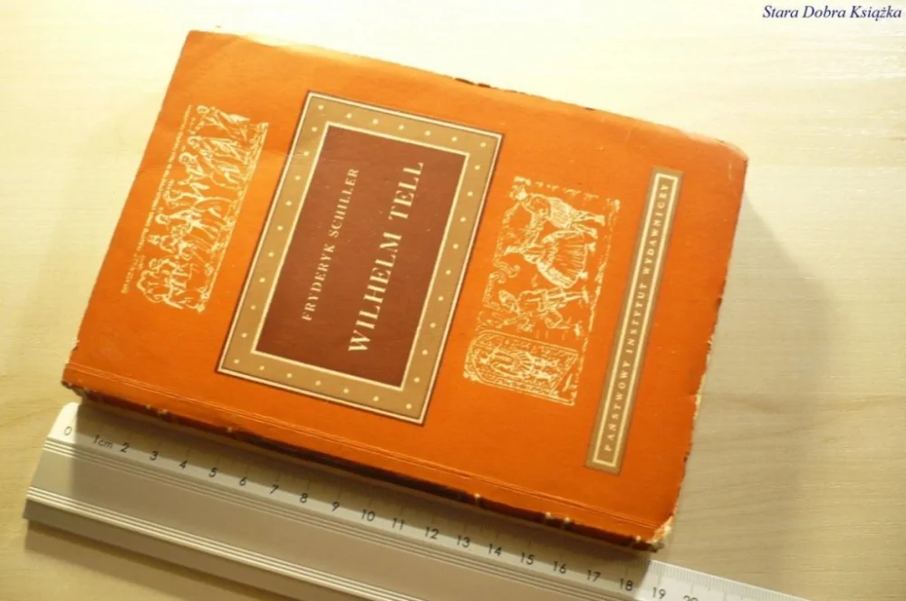 WILHELM TELL - Fryderyk Schiller 1962 Premium