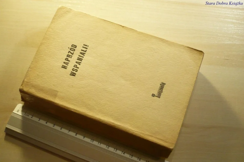 NAPRZÓD WSPANIALI! - Edmund Niziurski 1971 Sprawdź teraz