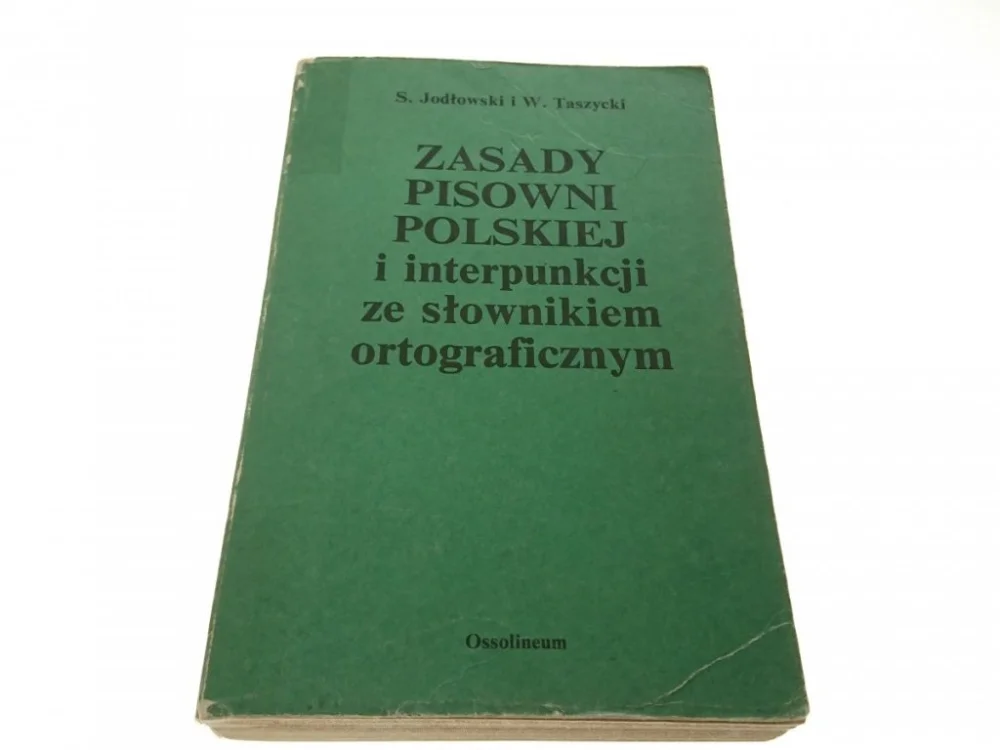 ZASADY PISOWNI POLSKIEJ I INTERPUNKCJI - Jodłowski Super okazja