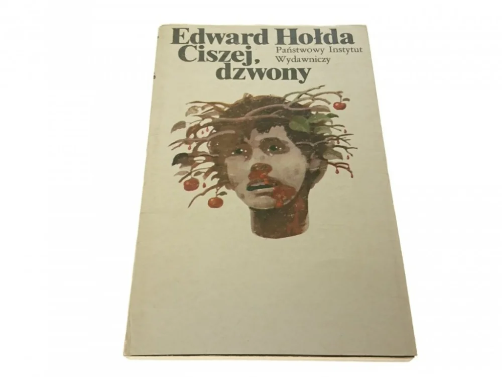 Bestseller CISZEJ, DZWONY - Edward Hołda 1978