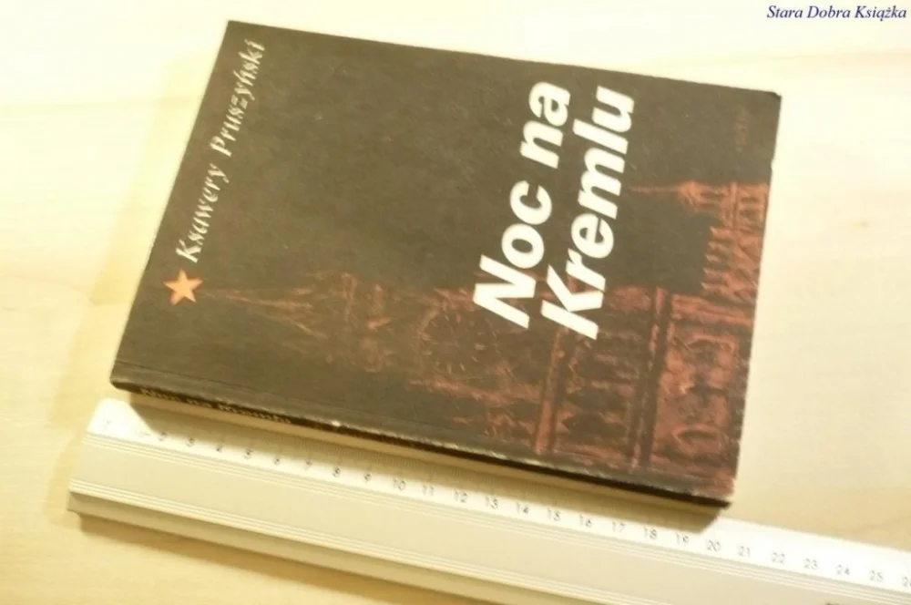 NOC NA KREMLU - Ksawery Pruszyński 1989 Szybka dostawa