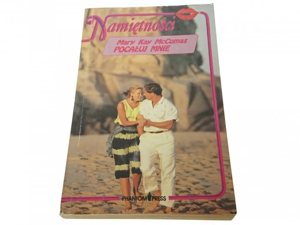 NAMIĘTNOŚCI. POCAŁUJ MNIE - Mary Kay McComas 1992 Okazja
