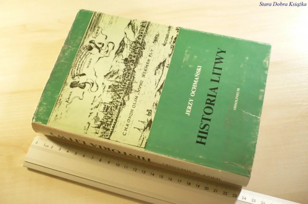 Do wyczerpania zapasów HISTORIA LITWY - Jerzy Ochmański 1982