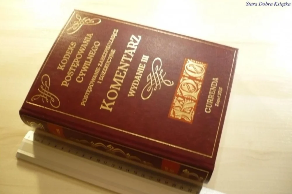 Hit sprzedaży KODEKS POSTĘPOWANIA CYWILNEGO... KOMENTARZ 2005
