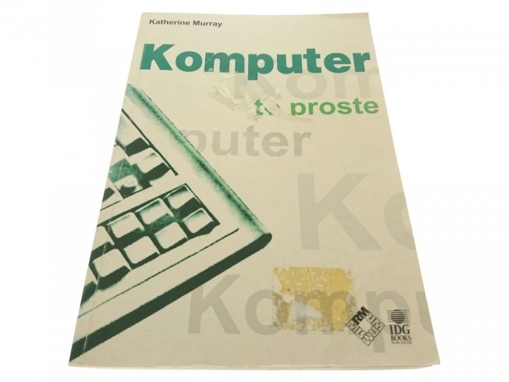 Wybór klientów KOMPUTER TO PROSTE - Katherine Murray 1998