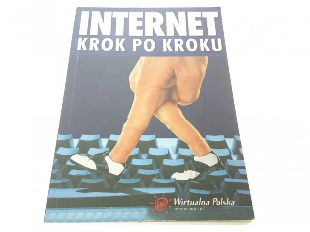 Tylko do końca tygodnia INTERNET. KROK PO KROKU 2000