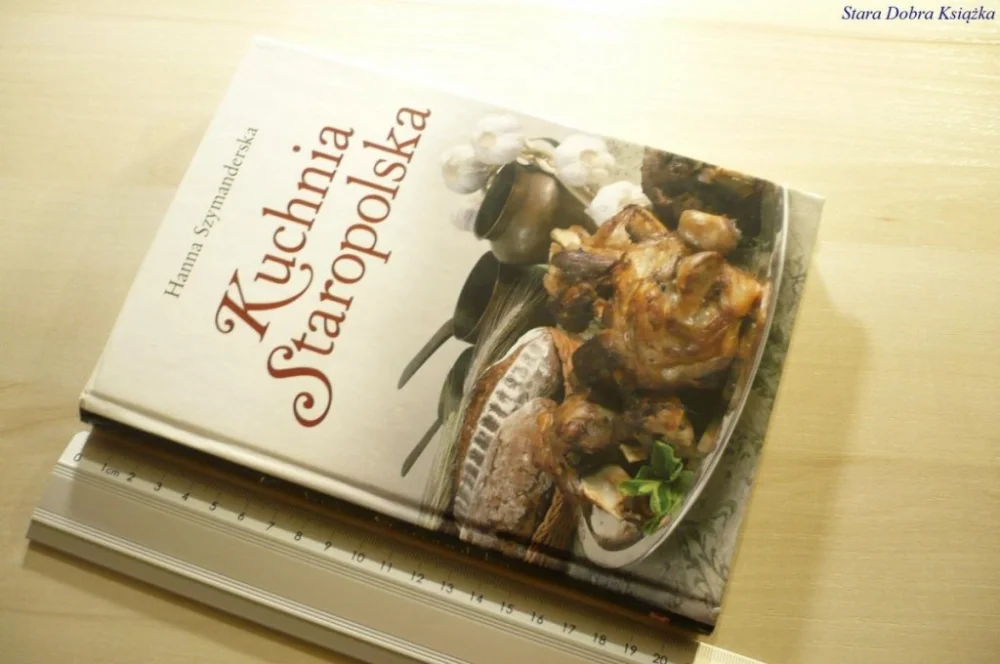 Rabat KUCHNIA STAROPOLSKA - Hanna Szymanderska 2006
