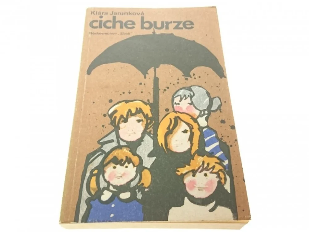 Bestseller CICHE BURZE - Klara Jarunkova 1981
