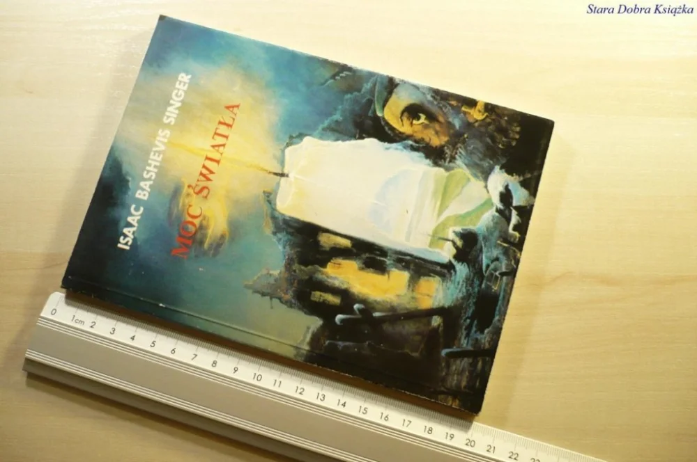 MOC ŚWIATŁA - Isaac Bashevis Singer 1991 Wyjątkowa oferta