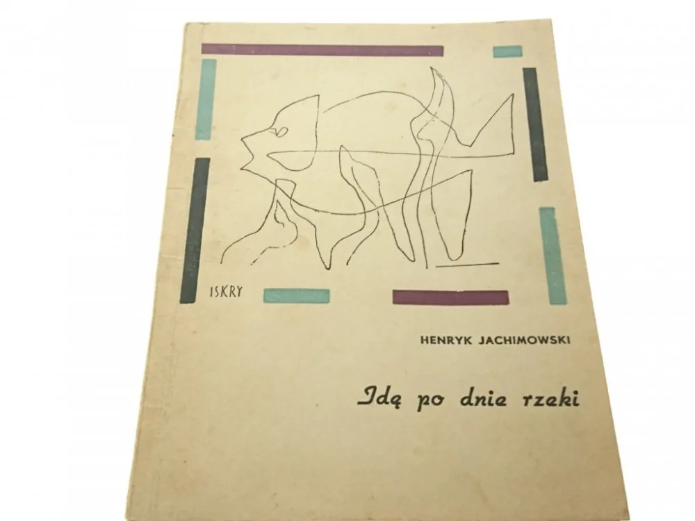 IDĘ PO DNIE RZEKI - Henryk Jachimowski 1965 Popularny