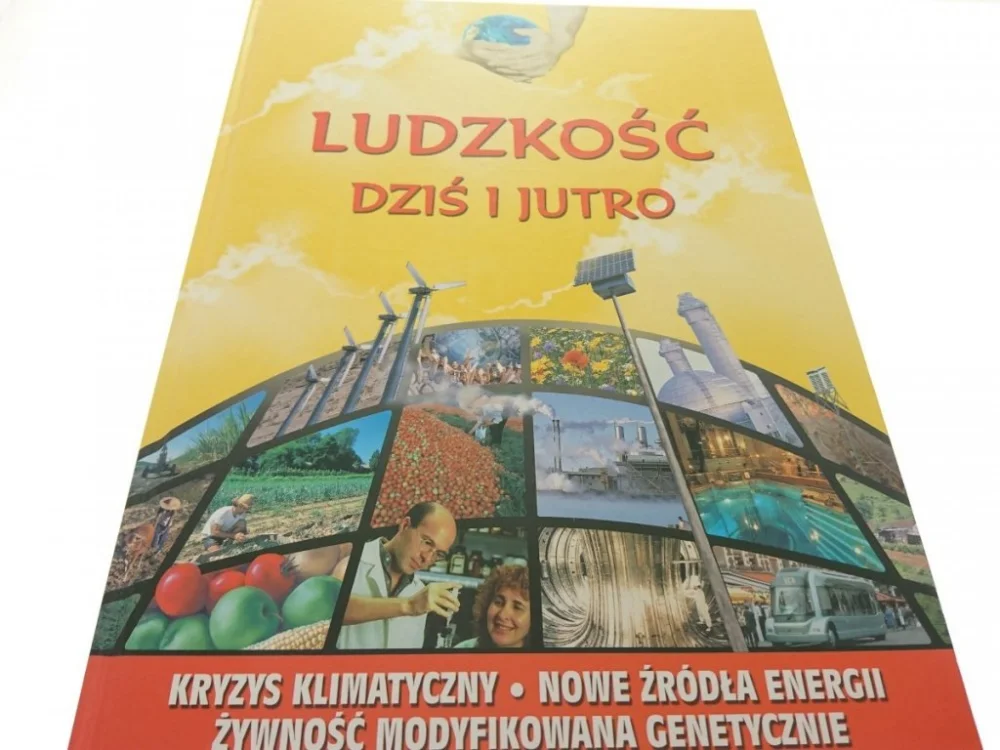 LUDZKOŚĆ. DZIŚ I JUTRO - Nigel Hawkes 2004 Obniżka ceny