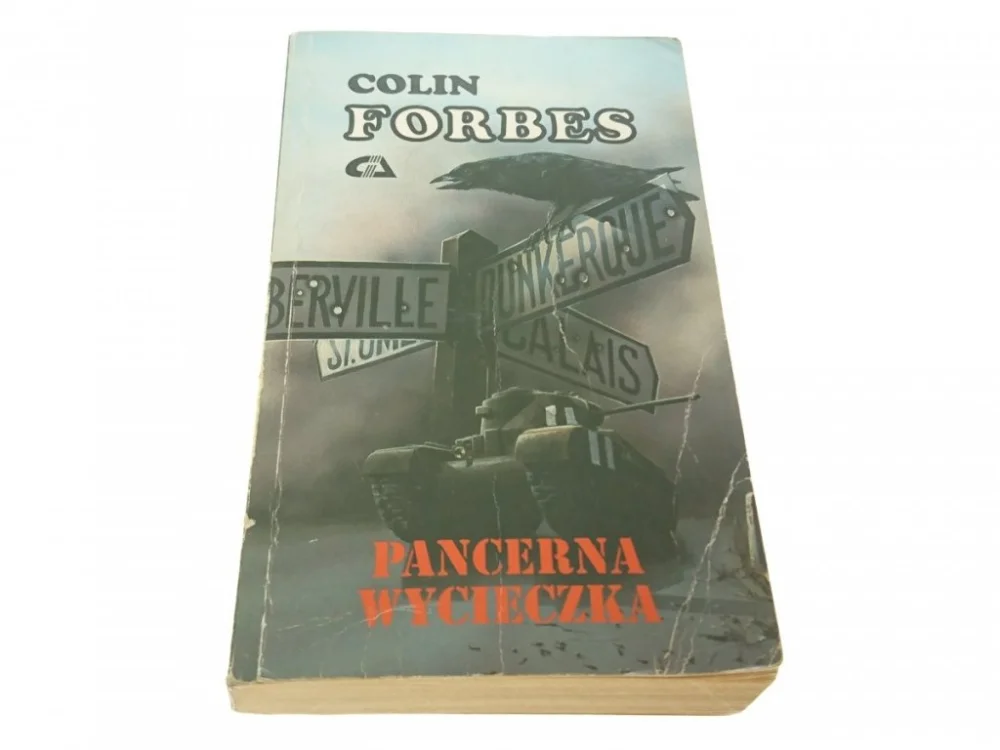 Nowy PANCERNA WYCIECZKA - Colin Forbes 1992