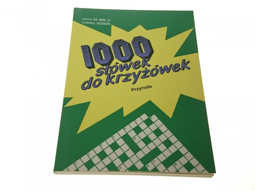 1000 SŁÓWEK DO KRZYŻÓWEK. PRZYRODA Wronkowski 1994 Zamów dziś