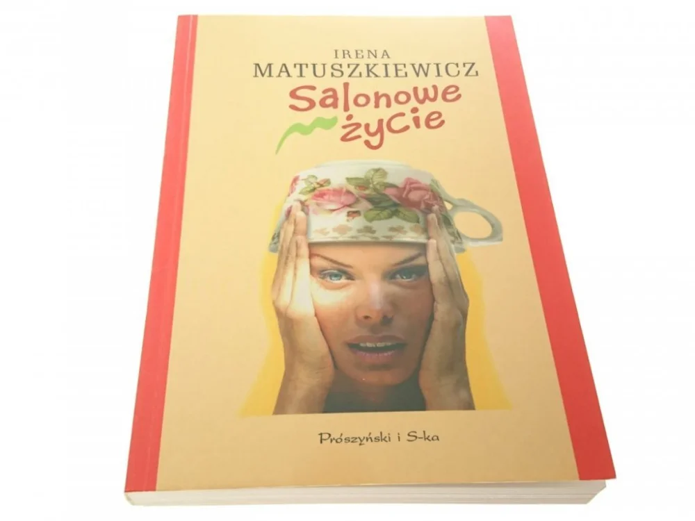 Łatwy zwrot SALONOWE ŻYCIE - Irena Matuszkiewicz 2004