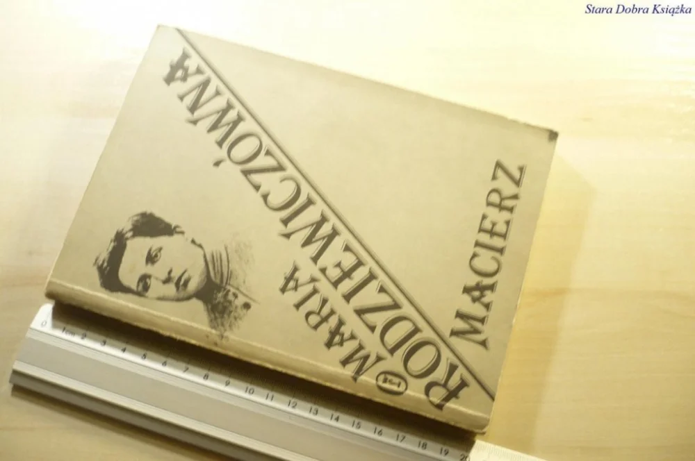 Dodaj do koszyka MACIERZ - Maria Rodziewiczówna 1987