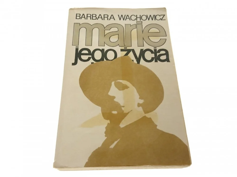 Wysoka jakość MARIE JEGO ŻYCIA - Barbara Wachowicz