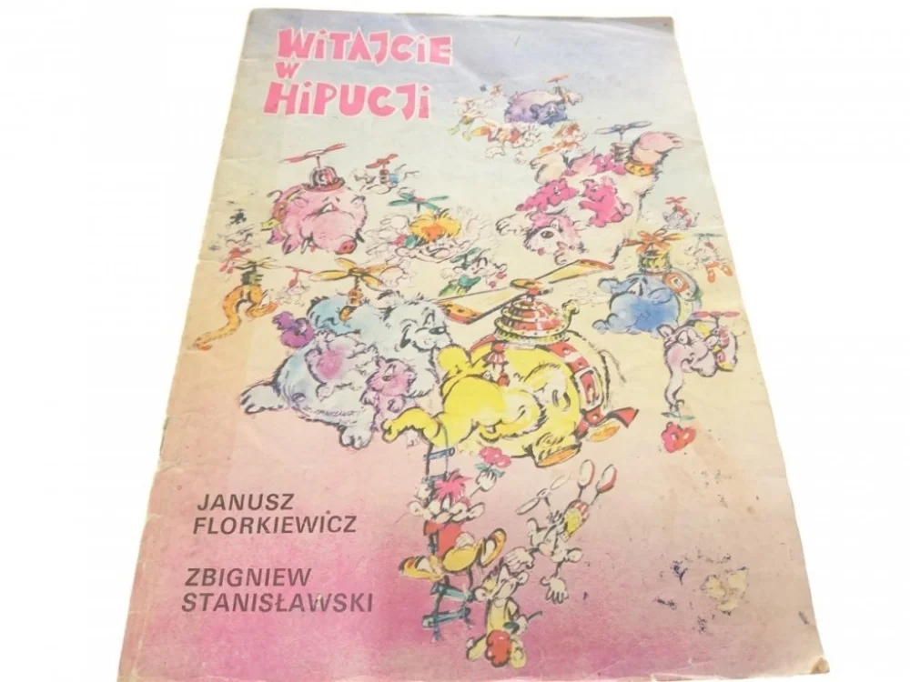 WITAJCIE W HIPUCJI - Janusz Florkiewicz 1990 Niska cena