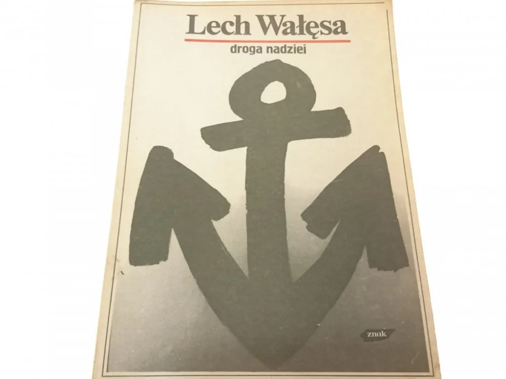 Super okazja DROGA NADZIEI - Lech Wałęsa 1990