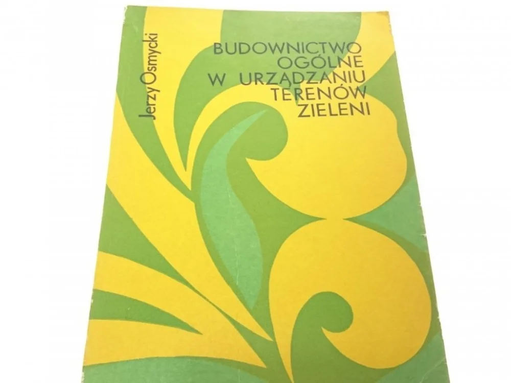 Nowość BUDOWNICTWO OGÓLNE W URZĄDZANIU TERENÓW ZIELENI