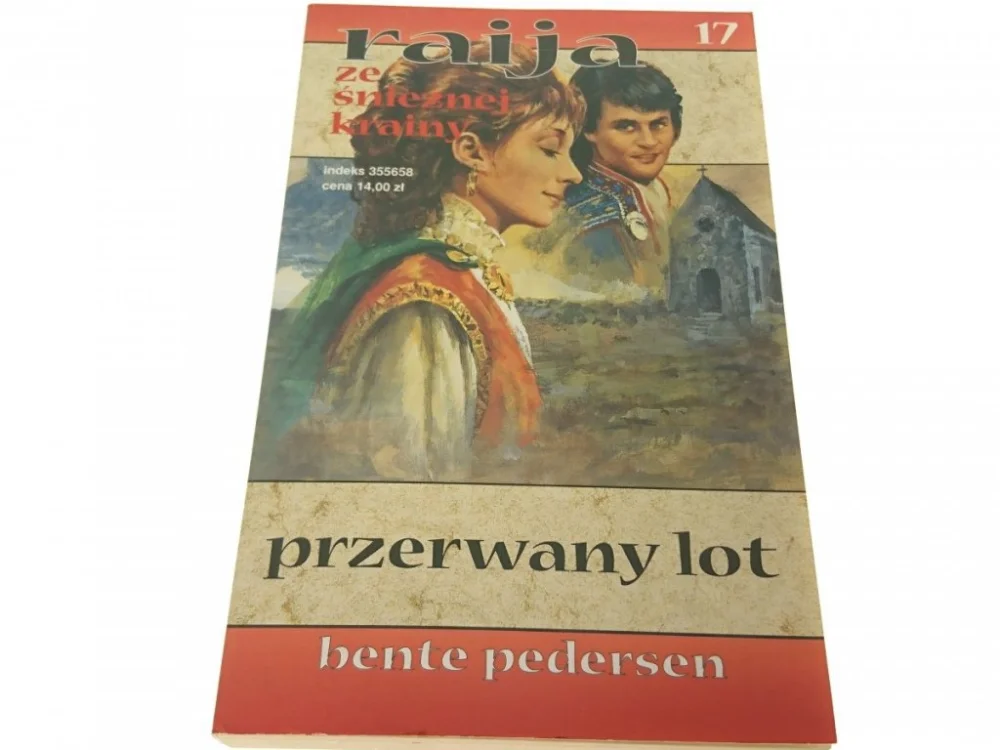 RAIJA ZE ŚNIEŻNEJ KRAINY 17 PRZERWANY LOT 2000 Oferta limitowana