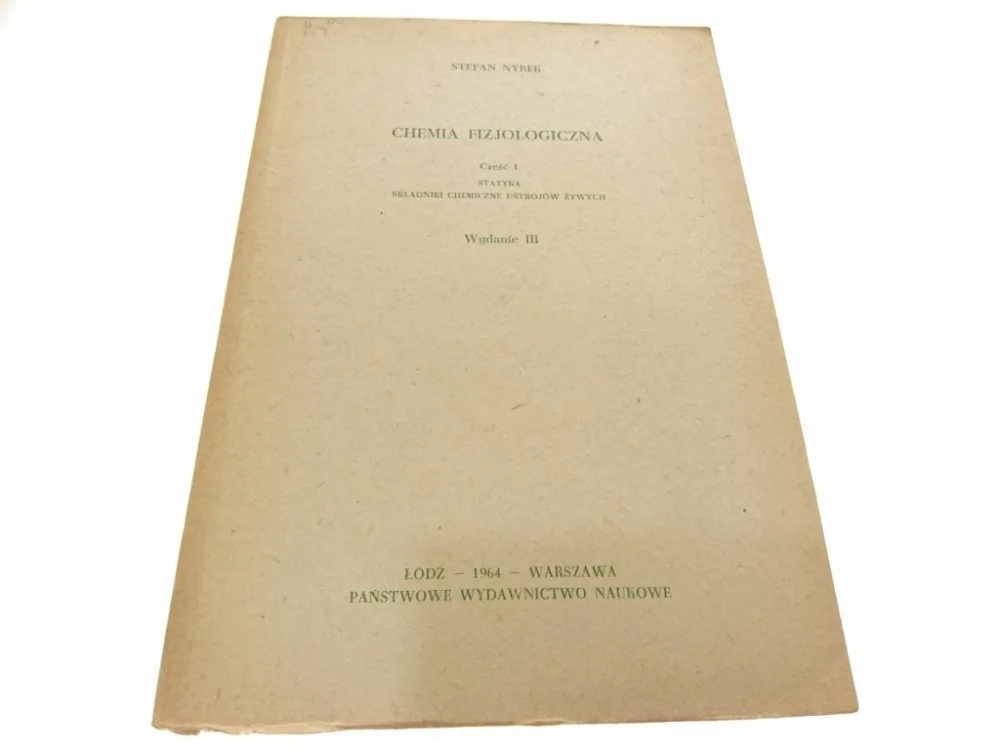 Rabat CHEMIA FIZJOLOGICZNA CZĘŚĆ I STATYKA - Nyrek 1964