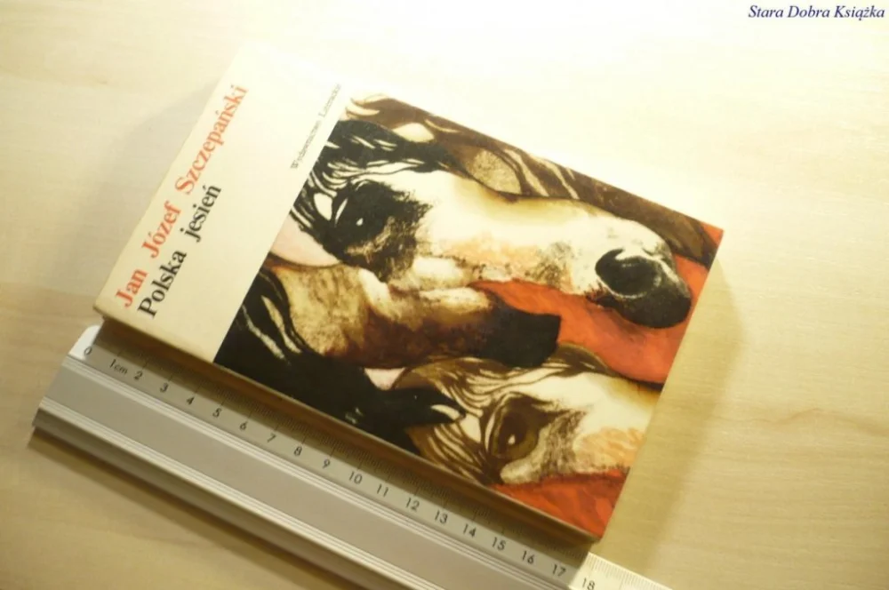 POLSKA JESIEŃ - Jan Józef Szczepański 1974 Ekspresowa dostawa