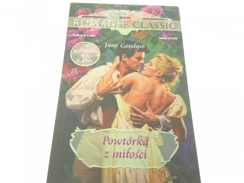 ROMANSE CLASSIC 2 POWTÓRKA Z MIŁOŚCI Goodger 2002 Hit cenowy