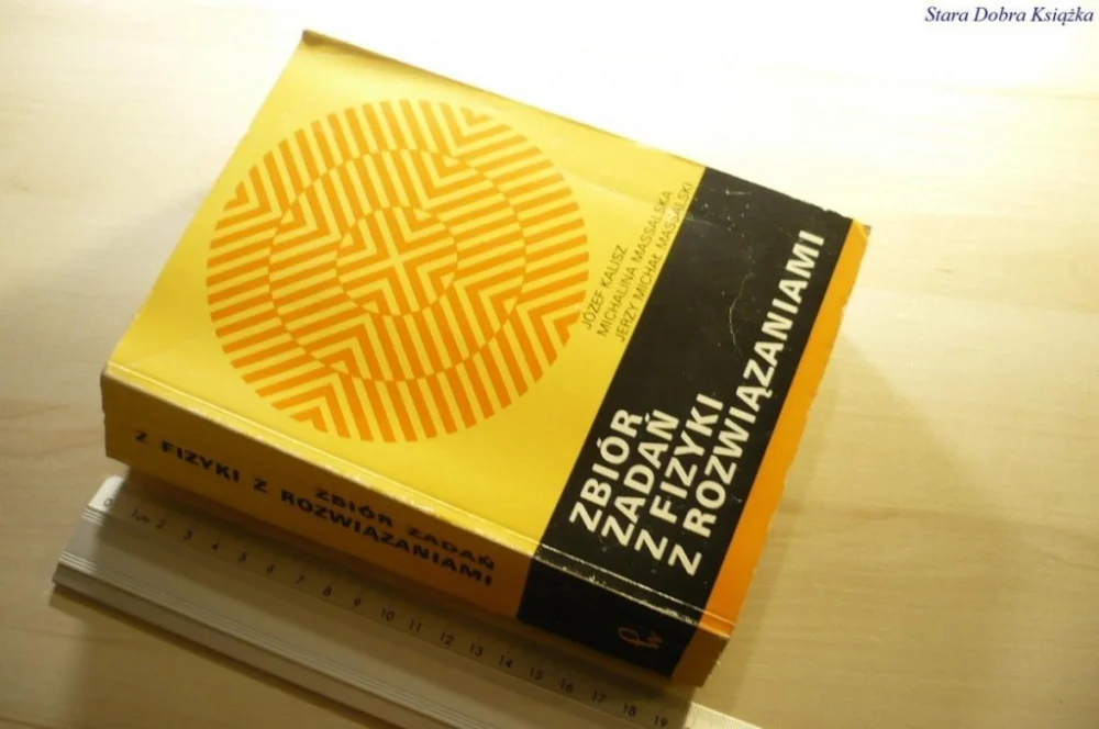 ZBIÓR ZADAŃ Z FIZYKI Z ROZWIĄZANIAMI - Kalisz 1975 Oferta czasowa