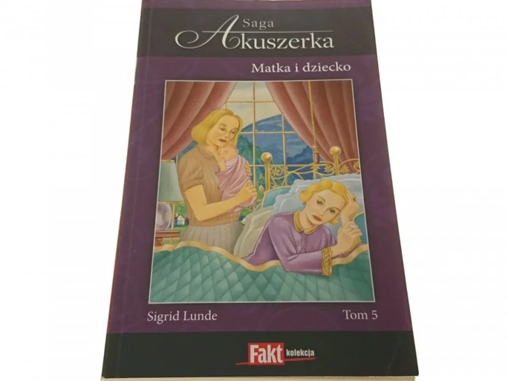 SAGA AKUSZERKA TOM5 MATKA I DZIECKO - Lunde 2011 Oferta