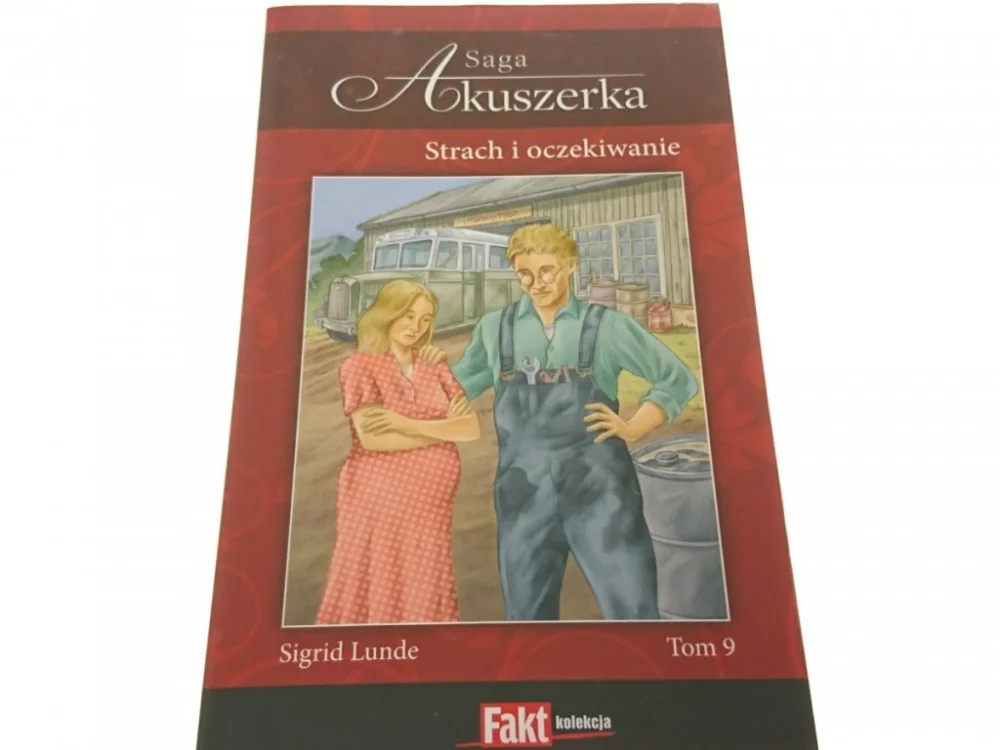 SAGA AKUSZERKA TOM9 STRACH I OCZEKIWANIE - Lunde 2011 Wybór klientów