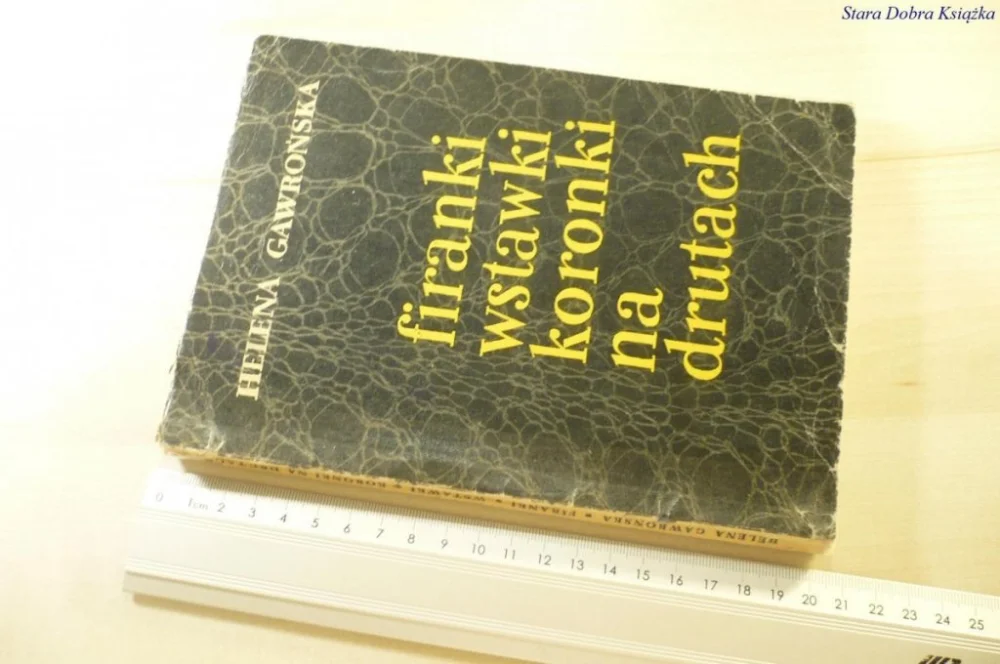 FIRANKI WSTAWKI KORONKI NA DRUTACH Gawrońska 1962 Oferta limitowana
