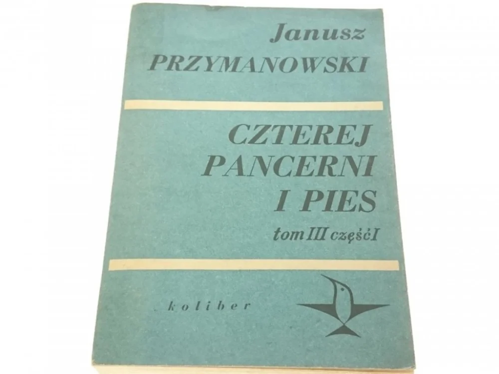 Nie przegap CZTEREJ PANCERNI I PIES TOM III CZĘŚĆ I 1971