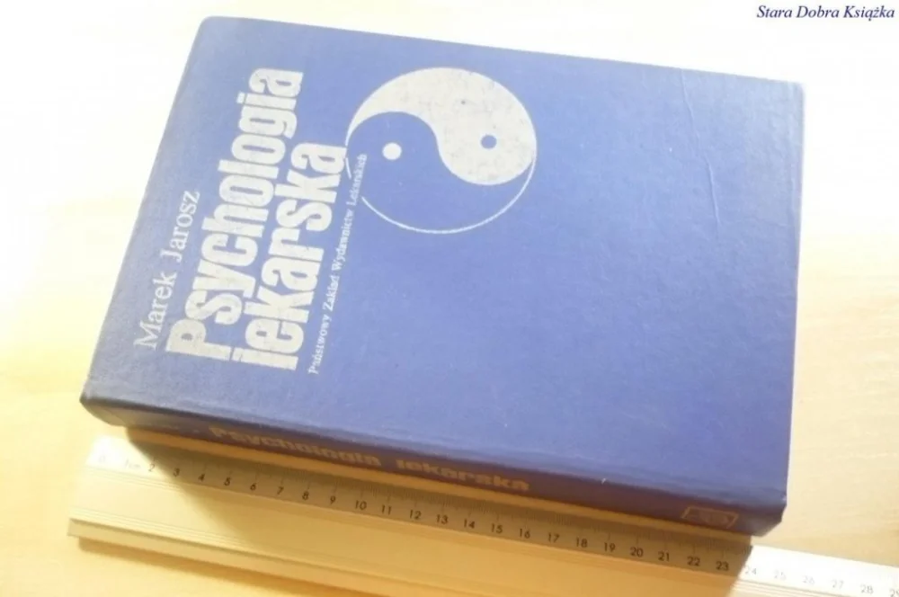 PSYCHOLOGIA LEKARSKA - Marek Jarosz 1983 Premium