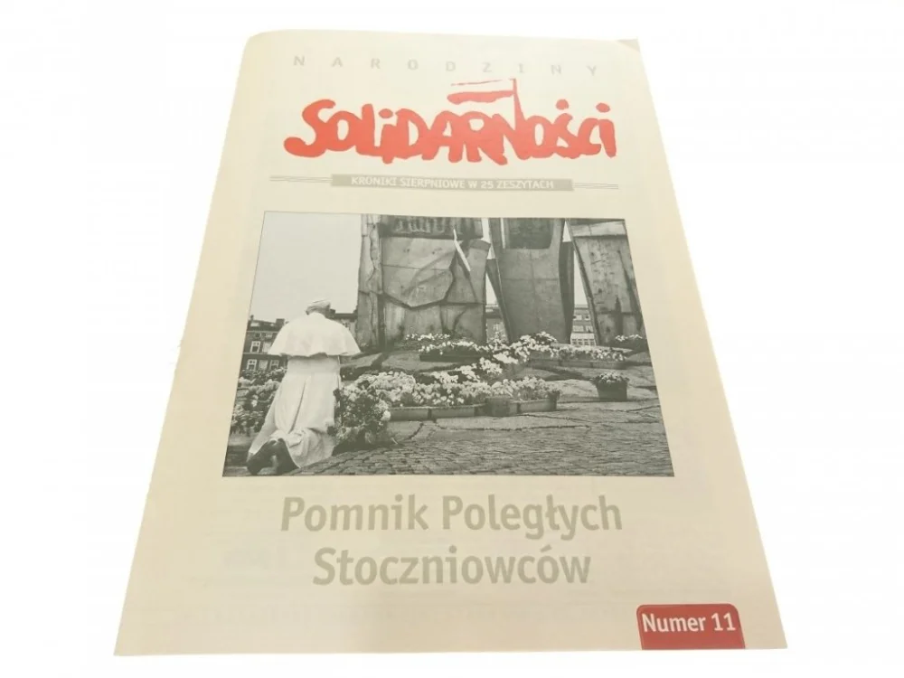 NARODZINY SOLIDARNOŚCI NUMER 11 POMNIK POLEGŁYCH Taniej