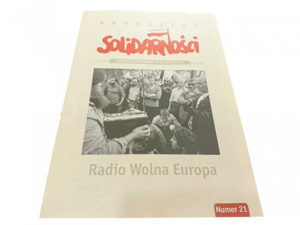 NARODZINY SOLIDARNOŚCI NUMER 21 RADIO WOLNA EUROPA Hit sprzedaży