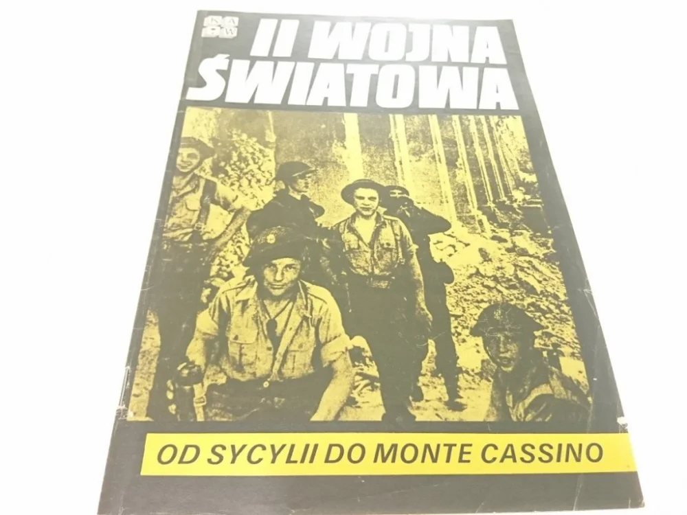 II WOJNA ŚWIATOWA. OD SYCYLII DO MONTE CASSINO Szybka dostawa